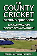 County Cricket Ground Quiz Book