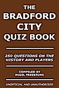 Bradford City Quiz Book