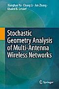Stochastic Geometry Analysis of Multi-Antenna Wireless Networks