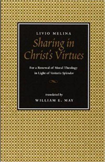 Sharing in Christ’s Virtues