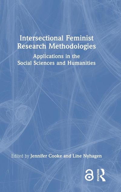 Intersectional Feminist Research Methodologies