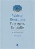 Passagen, Kristalle