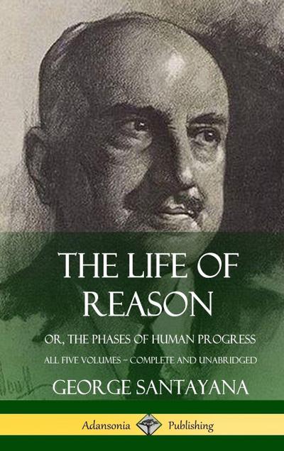 The Life of Reason