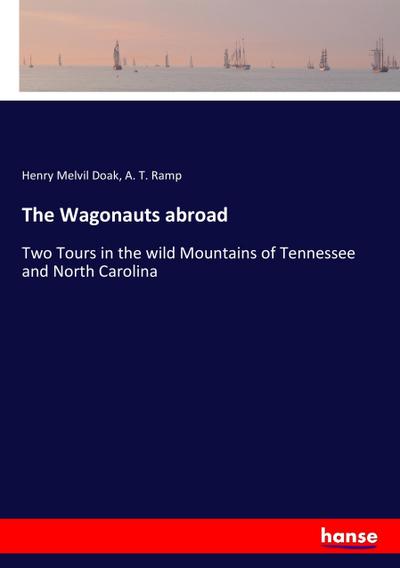 The Wagonauts abroad