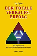 Der totale Verkaufserfolg