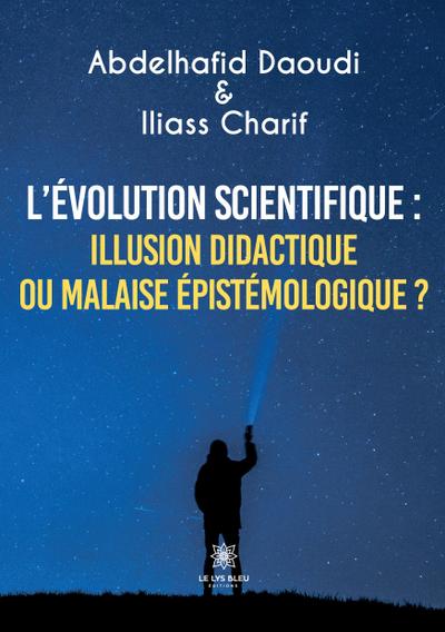 Abdelhafid Daoudi Et Iliass Charif: L’évolution scientifique