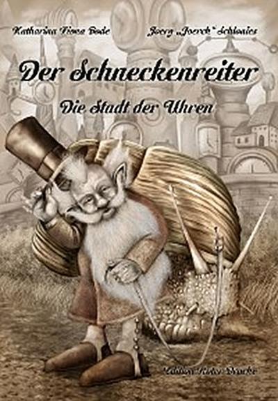Der Schneckenreiter