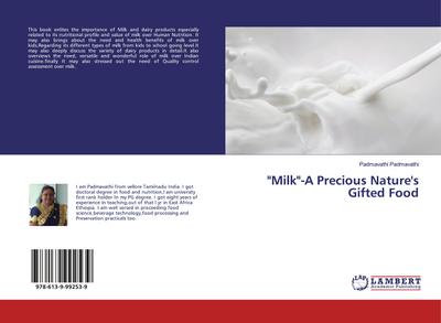 "Milk"-A Precious Nature’s Gifted Food
