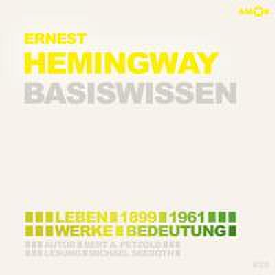 Petzold, B: Ernest Hemingway - Basiswissen/CD