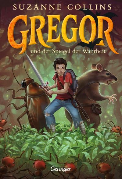 Gregor 3. Gregor und der Spiegel der Wahrheit