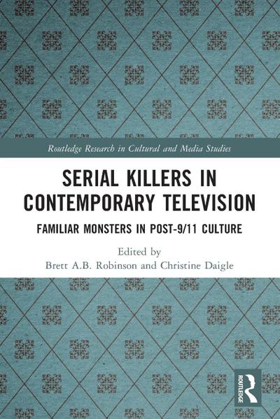 Serial Killers in Contemporary Television