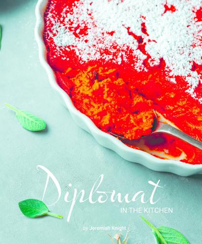Diplomat in the Kitchen