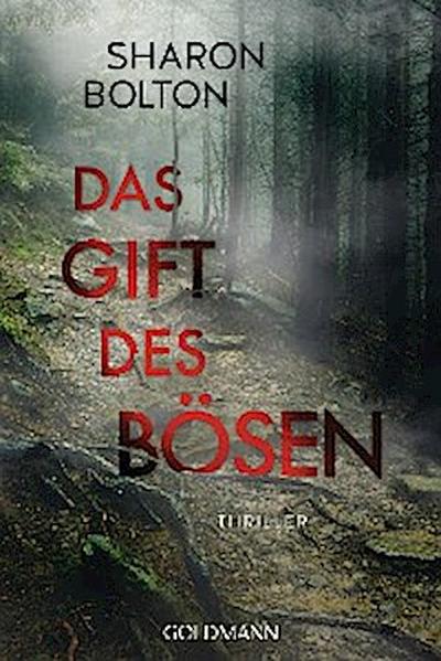 Das Gift des Bösen