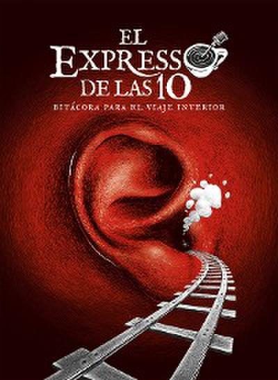 El Expresso de las 10