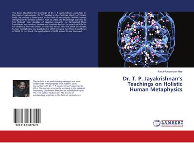 Dr. T. P. Jayakrishnan’s Teachings on Holistic Human Metaphysics