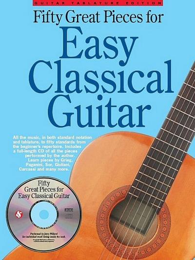 Fifty Great Pieces for Easy Classical Guitar