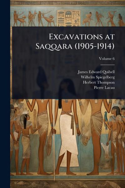 Excavations at Saqqara (1905-1914)