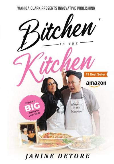 Bitchen’ in the Kitchen