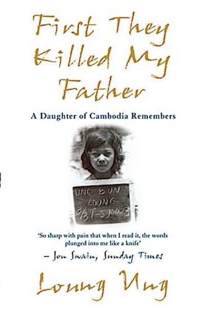 First They Killed My Father