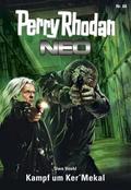 Perry Rhodan Neo 68: Kampf um Ker’Mekal