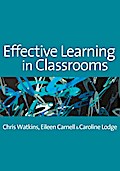 Effective Learning in Classrooms