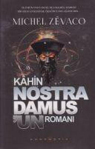 Kahin Nostradamusun Romani
