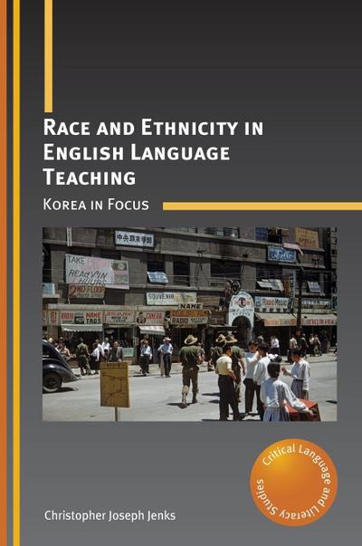 Race and Ethnicity in English Language Teaching