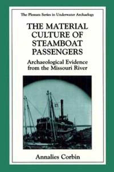 The Material Culture of Steamboat Passengers