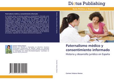 Paternalismo médico y consentimiento informado