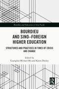 Bourdieu and Sino-Foreign Higher Education