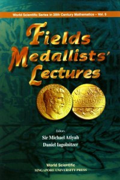 FIELDS MEDALLISTS’ LECTURES         (V5)