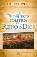 La propuesta política del reino de Dios