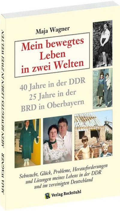 Maja WAGNER - Mein bewegtes Leben in zwei Welten