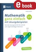 Mathematik ganz einfach mit Lösungsbeispielen 5-6