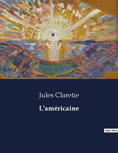 L’américaine