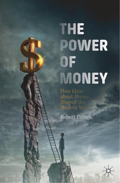 The Power of Money