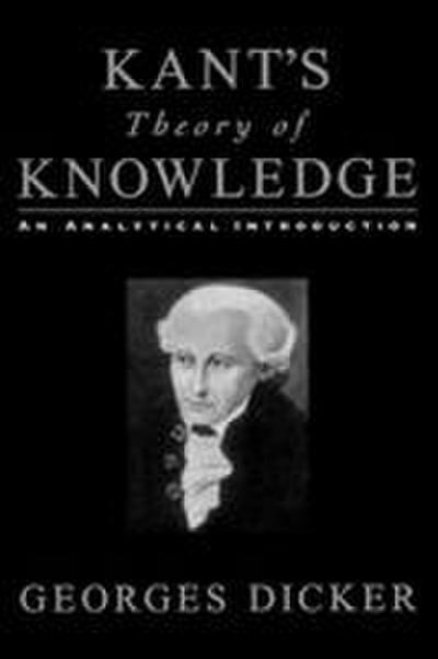 Kant’s Theory of Knowledge