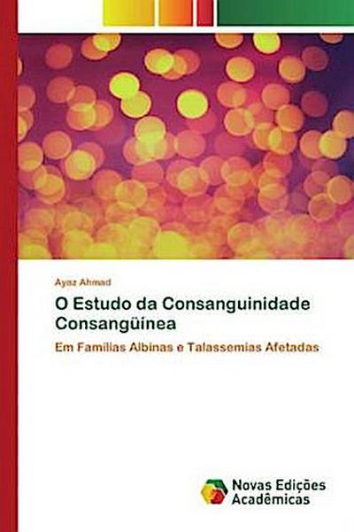 O Estudo da Consanguinidade Consangüínea