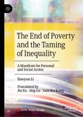 The End of Poverty and the Taming of Inequality