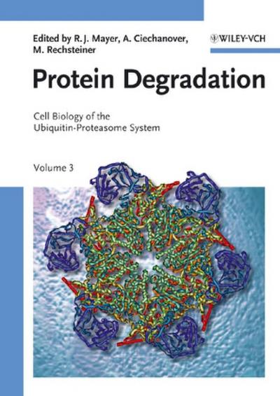 Protein Degradation Protein Degradation. Vol.3
