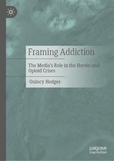 Framing Addiction