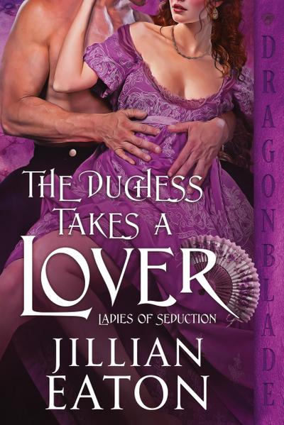 The Duchess Takes a Lover