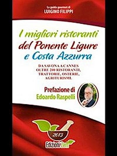 I migliori ristoranti del Ponente Ligure e Costa Azzurra