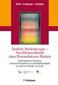 Ärztliche Psychotherapie - Vier-Ebenen-Modell einer Personalisierten Medizin