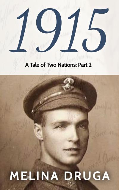 1915 (A Tale of Two Nations, #2)