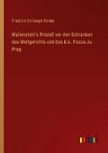 Wallenstein’s Prozeß vor den Schranken des W