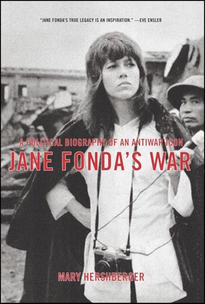 Jane Fonda’s War