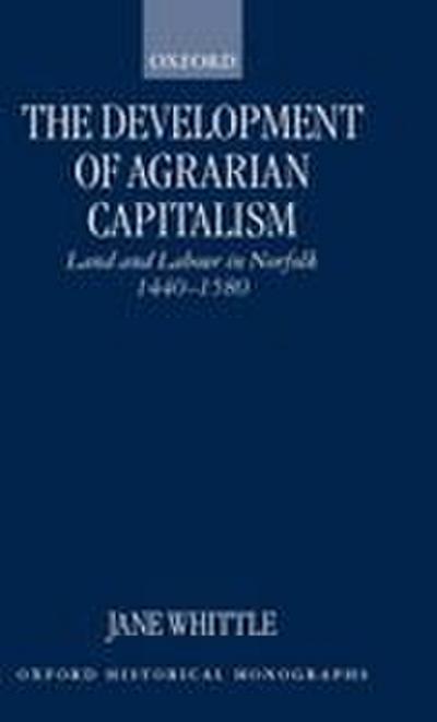 The Development of Agrarian Capitalism