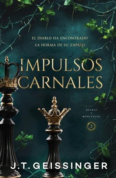 Impulsos Carnales (Rainas Y Monstruos 2)