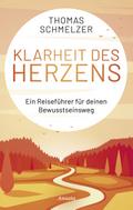 Klarheit des Herzens